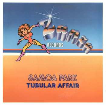 Album Samoa Park: Tubular Affair