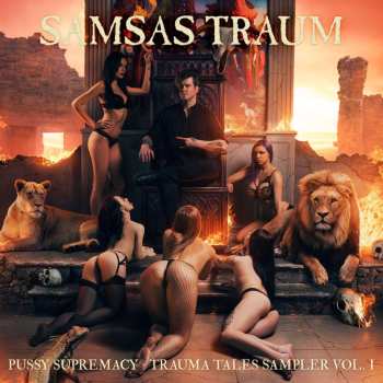 Album Samsas Traum: Pussy Supremacy - Trauma Tales Sampler Vol. I