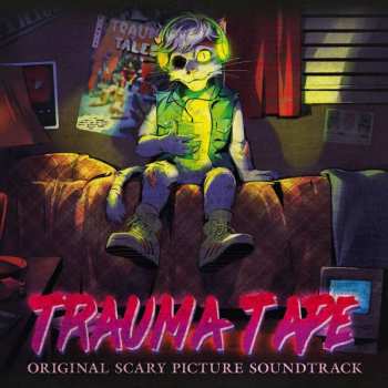 Album Samsas Traum: Trauma Tape - Original Scary Picture Soundtrack