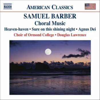 Album Samuel Barber: Choral Music