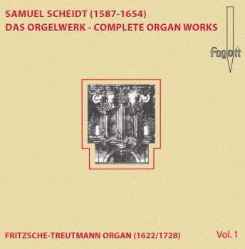 Album Samuel Scheidt: Das Orgelwerk Vol.1