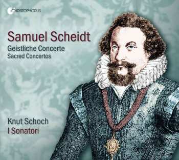 Album Samuel Scheidt: Geistliche Konzerte - Sacred Concertos