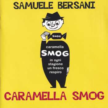 Album Samuele Bersani: Caramella Smog