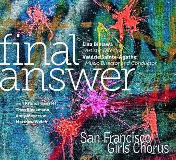 Album San Francisco Girls Chorus: Final Answer
