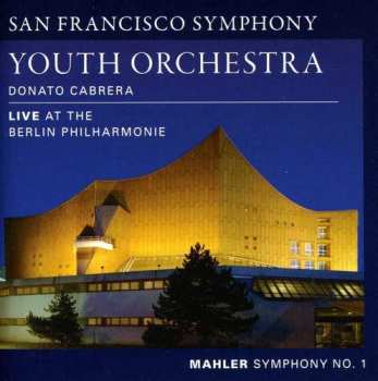 Album San Francisco Symphony Youth Orchestra: Symphony No. 1