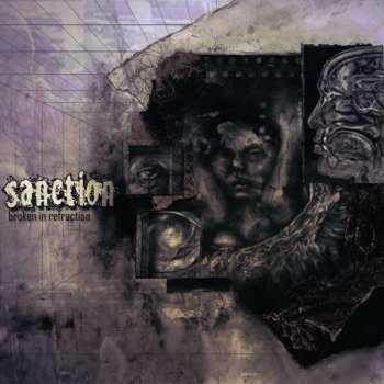 Album Sanction: Broken In Refraction