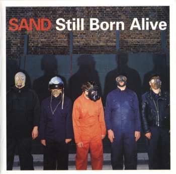 Album Sand: Still Born Alive