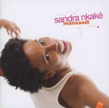 Sandra Nkaké: Mansaadi