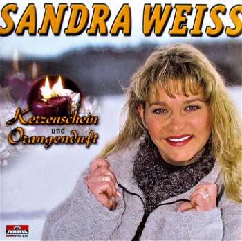 Album Sandra Weiss: Kerzenschein Und Orangenduft