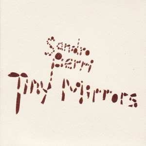 Album Sandro Perri: Tiny Mirrors