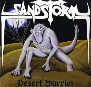 Album Sandstorm: Desert Warrior