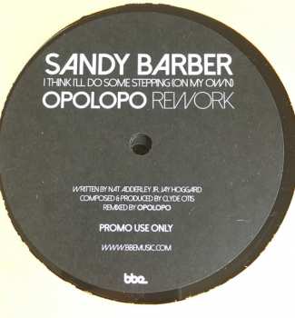 Sandy Barber: I Think I'll Do Some Stepping (On My Own) (Opolopo Rework)