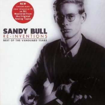 Album Sandy Bull: Re-Inventions (Best Of The Vanguard Years)
