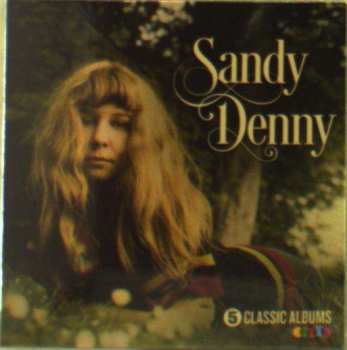 Album Sandy Denny: 5 Classic Albums