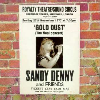 Album Sandy Denny: Gold Dust - Live At The Royalty