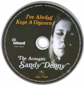 2CD Sandy Denny: I've Always Kept A Unicorn: The Acoustic Sandy Denny 316545