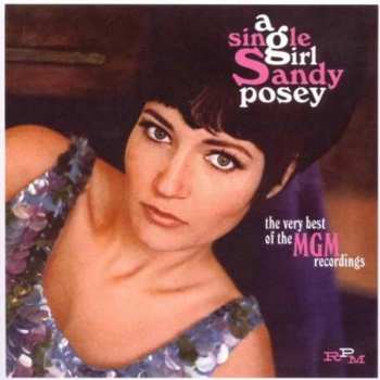 Album Sandy Posey: A Single Girl: The Very Best Of The MGM Recordings
