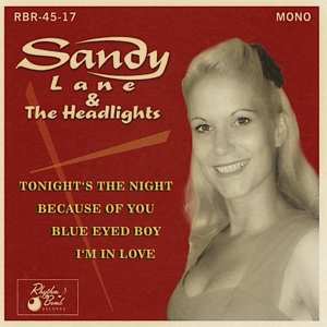 Album Sandy & The Headlig Lane: 7-tonight's The Night