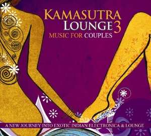 Album Sangeet Rajiv: Kamasutra Lounge 3