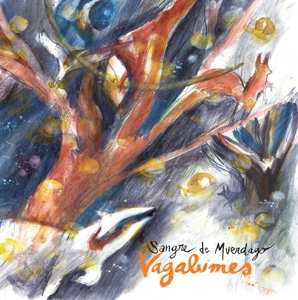 Album Sangre De Muerdago: Vagalumes