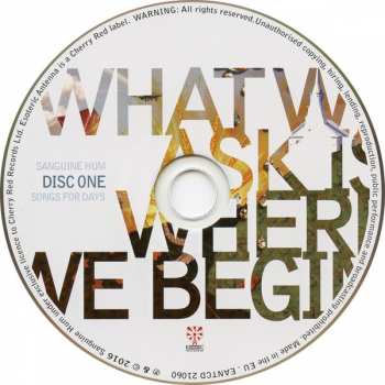 2CD Sanguine Hum: What We Ask Is Where We Begin: The Songs For Days Sessions 252443