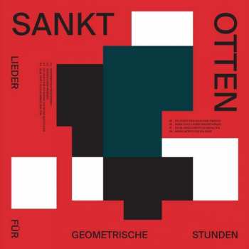 Sankt Otten: Lieder Für Geometrische Stunden