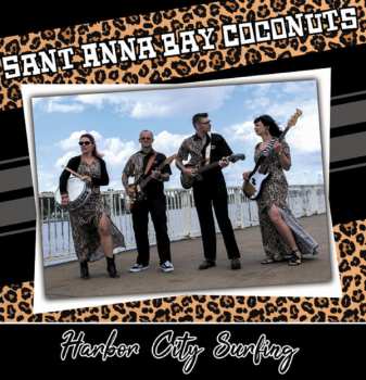 Album Sant Anna Bay Coconuts: Harbor City Surfing