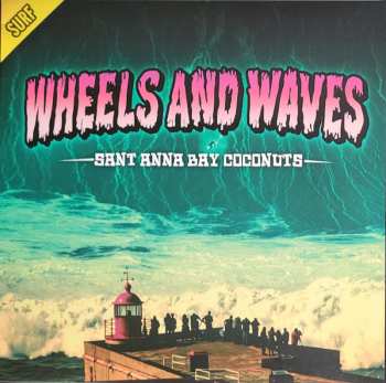 LP Sant Anna Bay Coconuts: Wheels And Waves LTD 382746