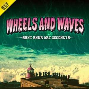 CD Sant Anna Bay Coconuts: Wheels And Waves 411234
