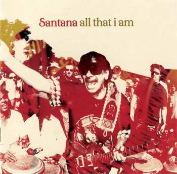 CD Santana: All That I Am 1692