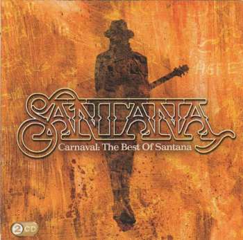 Album Santana: Carnaval: The Best Of Santana