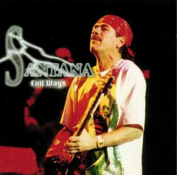 3CD Santana: Evil Ways 416609