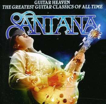 CD Santana: Guitar Heaven: The Greatest Guitar Classics Of All Time 530846