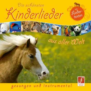 Album Santec Music Orchestra: Die Schönsten Kinderlieder Aus Aller Welt Gesungen Und Instrumental