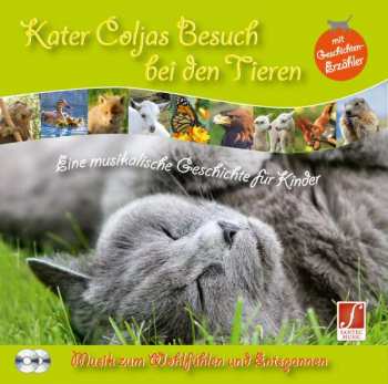 Album Santec Music Orchestra: Kater Coljas Besuch Bei Den Tieren (Entspannungsmusik Für Kinder)