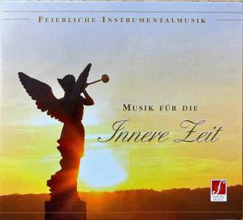 Album Santec Music Orchestra: Musik Für Die Innere Zeit (Feierliche Instrumentalmusik)