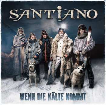 Album Santiano: Wenn Die Kälte Kommt