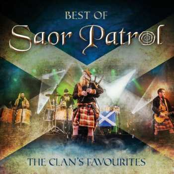 Album Saor Patrol: Best Of Saor Patrol - The Clan's Favourites