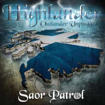 Album Saor Patrol: Highlander: Outlander Unplugged