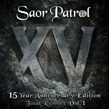 CD Saor Patrol: XV - 15 Year Anniversary Edition Total Reworx Vol.1 443103