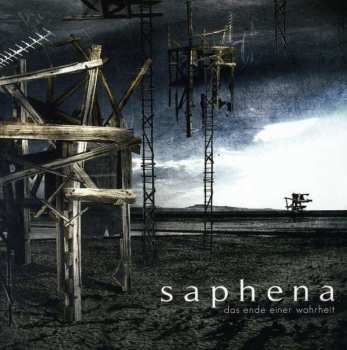 Album Saphena: Das Ende Einer Wahrheit
