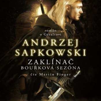Album Finger Martin: Sapkowski: Zaklínač - Bouřková sezóna