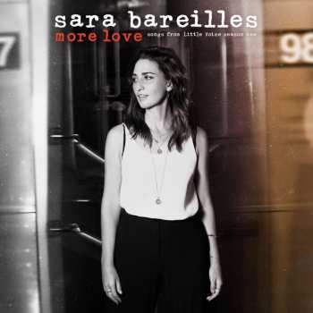 CD Sara Bareilles: More Love (Songs From Little Voice Season One) 24080