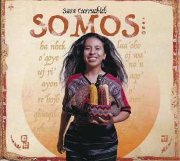 Album Sara Curruchich: Somos