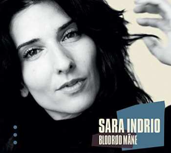 Album Sara Indrio: Blodrød Måne