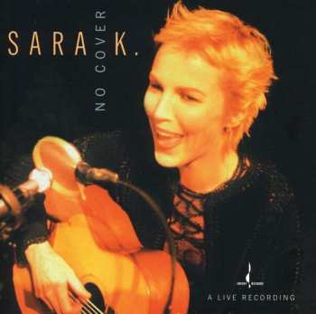 Album Sara K.: No Cover