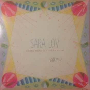 Album Sara Lov: Some Kind Of Champion