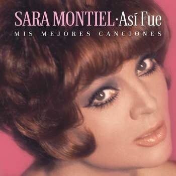 Album Sara Montiel: Así Fue: Mis Mejores Canciones