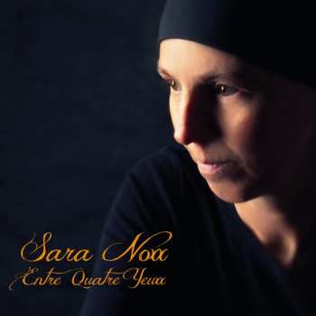 Album Sara Noxx: Entre Quatre Yeuxx