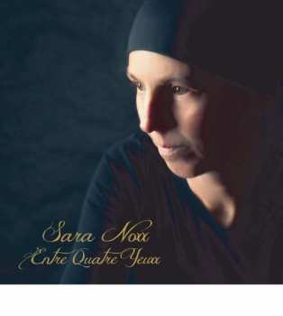 CD Sara Noxx: Entre Quatre Yeuxx 392575
